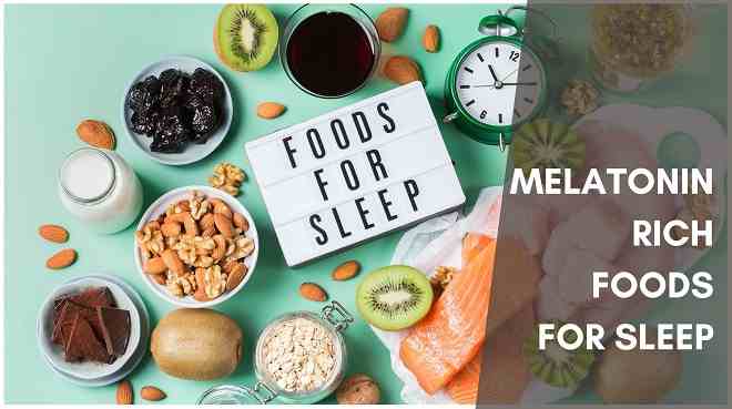 Melatonin-Rich Foods that help you sleep Fast