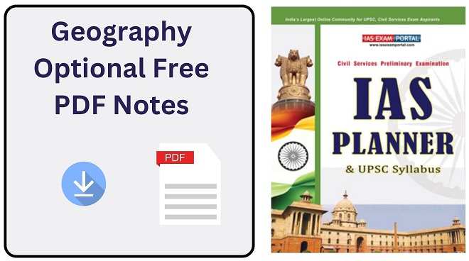 Geography Optional Free PDF Notes